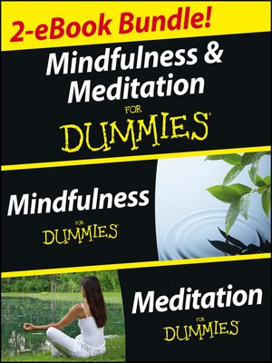 cover image of Mindfulness and Meditation For Dummies, Two eBook Bundle with Bonus Mini eBook